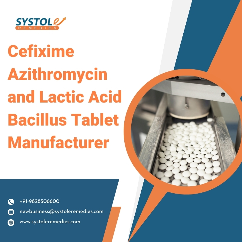 Alna biotech | Cefixime Azithromycin and Lactic Acid Bacillus Tablet Manufacturer