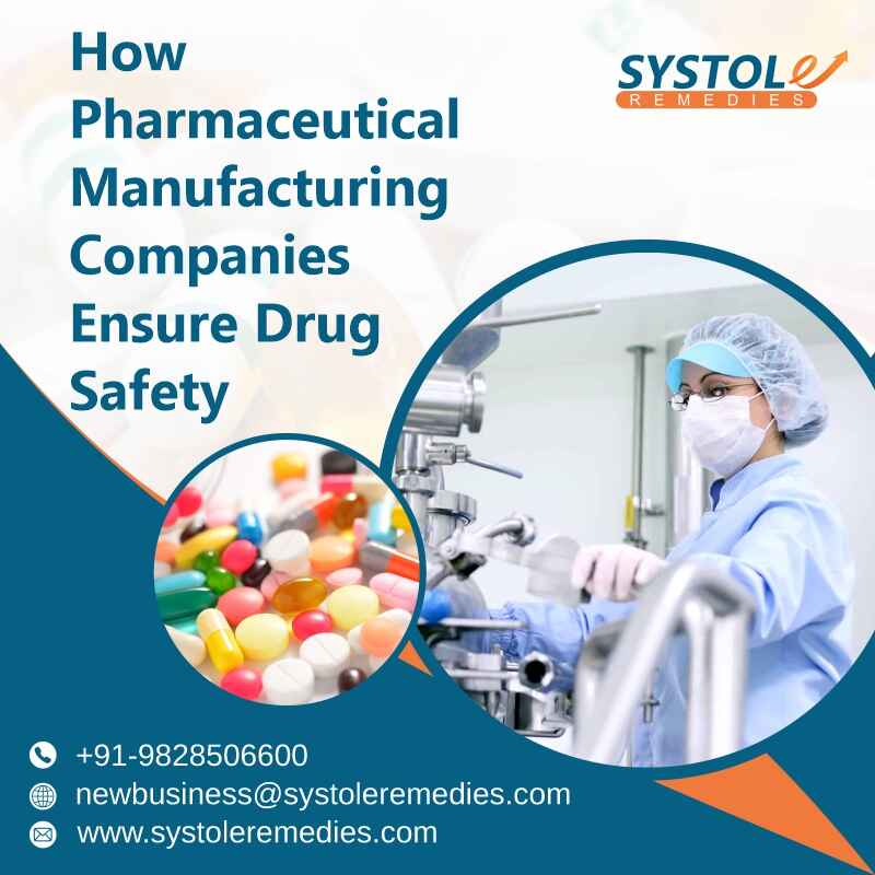 Alna biotech | How Pharmaceutical Manufacturing Companies Ensure Drug Safety